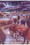 Lament For A Lounge Lizard