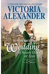 The Proper Way to Stop a Wedding in Seven Days or Less