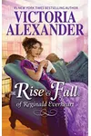 The Rise and Fall of Reginald Everheart