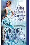 The Daring Exploits of a Runaway Heiress