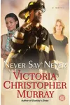 Never Say Never