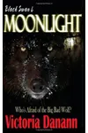 Moonlight: The Big Bad Wolf