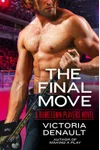 The Final Move