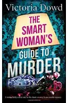 The Smart Woman's Guide to Murder