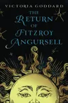 The Return of Fitzroy Angursell