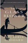 The Glassblower
