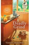 A Deadly Grind