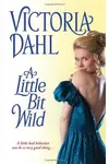 A Little Bit Wild
