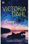 Crazy For Love
