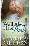 We'll Always Have Paris