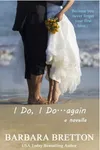 I Do, I Do . . . Again