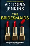 The Bridesmaids