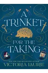 A Trinket for the Taking