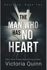 The Man Who Has No Heart