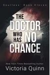The Doctor Who Has No Chance