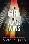 The Girl Who Always Wins