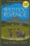 Wild Dog Revenge