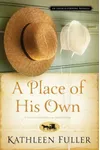 A Place of His Own