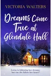 Dreams Come True at Glendale Hall
