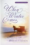 When Winter Comes