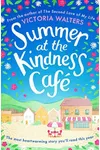 Summer at the Kindness Cafe