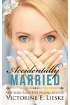 Accidentally Married