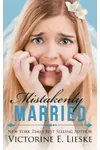 Mistakenly Married