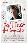 Don't Trust the Impostor