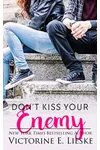 Don't Kiss Your Enemy