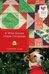 A Wild Goose Chase Christmas