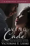 Saving Cade