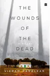 The Wounds of the Dead