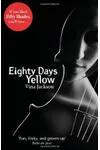 Eighty Days Yellow