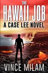 The Hawaii Job