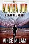 The Alaska Job