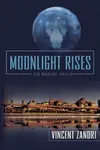Moonlight Rises