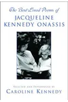 The Best-Loved Poems of Jacqueline Kennedy-Onassis