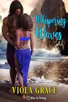 Whispering Waves