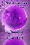 Chasing Carolyn