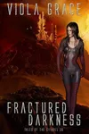 Fractured Darkness