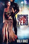 Rising Zero