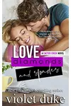 Love, Diamonds, and Spades