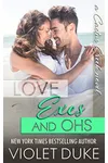 Love, Exes, and Ohs