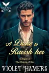 A Duke to Ravish Her
