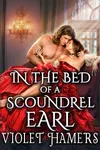 In the Bed of a Scoundrel Earl