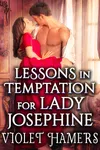 Lessons in Temptation for Lady Josephine