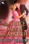 The Duke Meets His Match