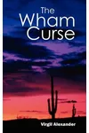 The Wham Curse