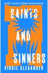 Saints and Sinners
