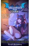 Headpats After Dark